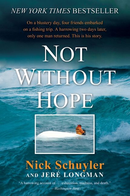 Not Without Hope by Nick Schuyler