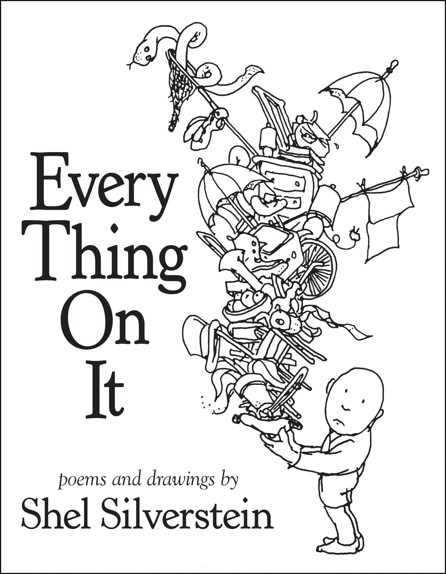 Every Thing on It by Shel Silverstein