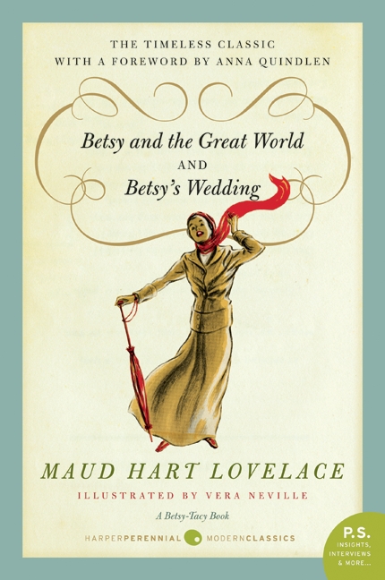 Betsy and the Great World/betsy's Wedding by Maud Hart Lovelace