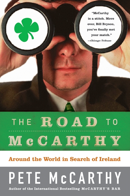 The Road to Mccarthy by Pete McCarthy