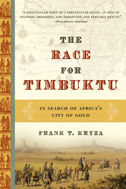 The Race for Timbuktu by Frank T. Kryza