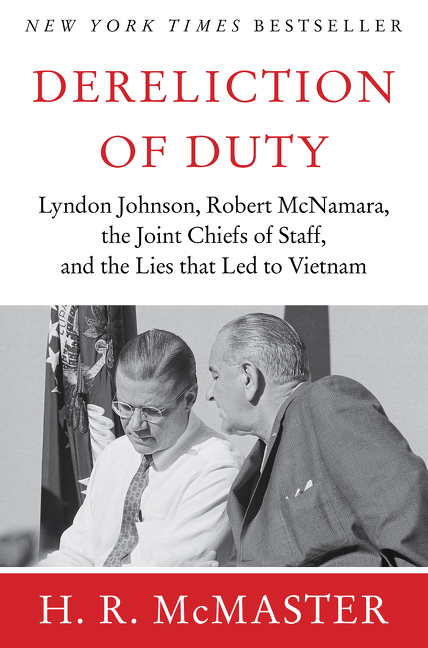 Dereliction of Duty by H. R. McMaster