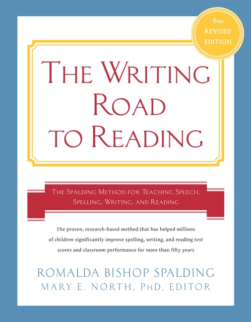 Writing Road to Reading 6th Rev Ed. by Romalda Bishop Spalding