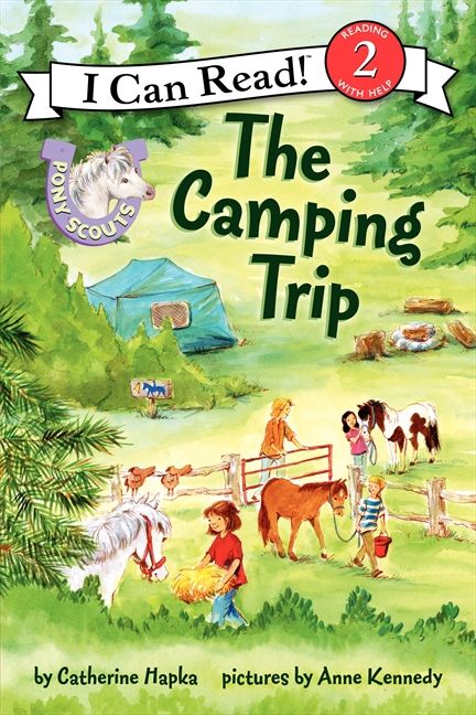 Pony Scouts: the Camping Trip by Catherine Hapka