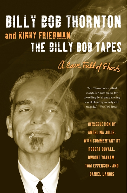The Billy Bob Tapes by Billy Bob Thornton