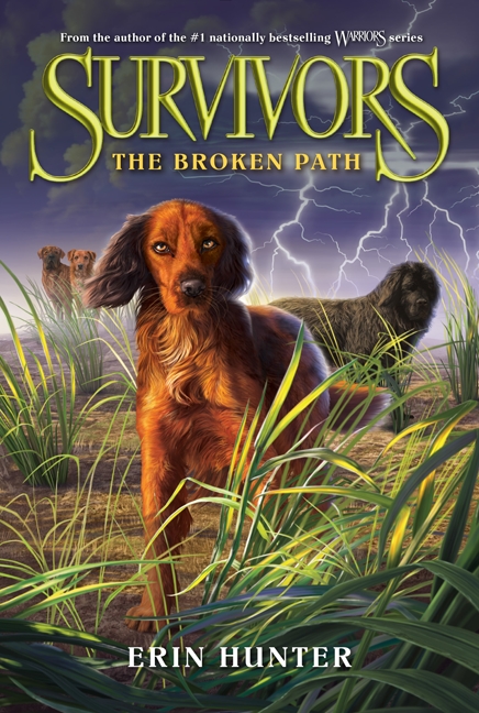 Survivors #4: the Broken Path by Erin Hunter