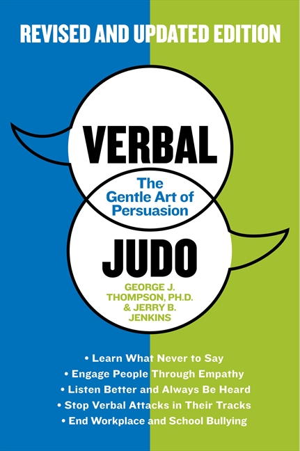 Verbal Judo, Second Edition by George J. Thompson, PhD
