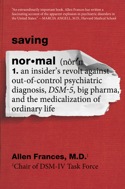 Saving Normal by Allen Frances