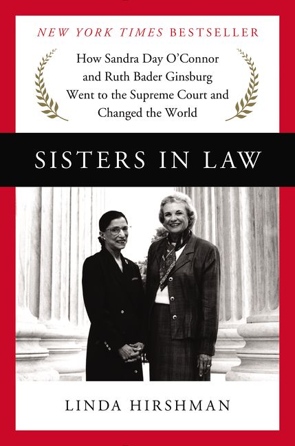 Sisters in Law by Linda R. Hirshman