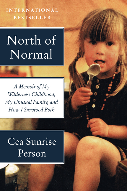 North of Normal by Cea Sunrise Person