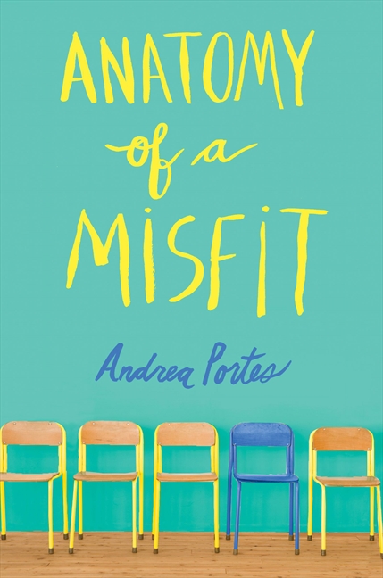Anatomy of a Misfit by Andrea Portes