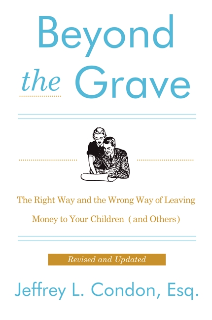 Beyond the Grave, Revised and Updated Edition by Jeffery L. Condon
