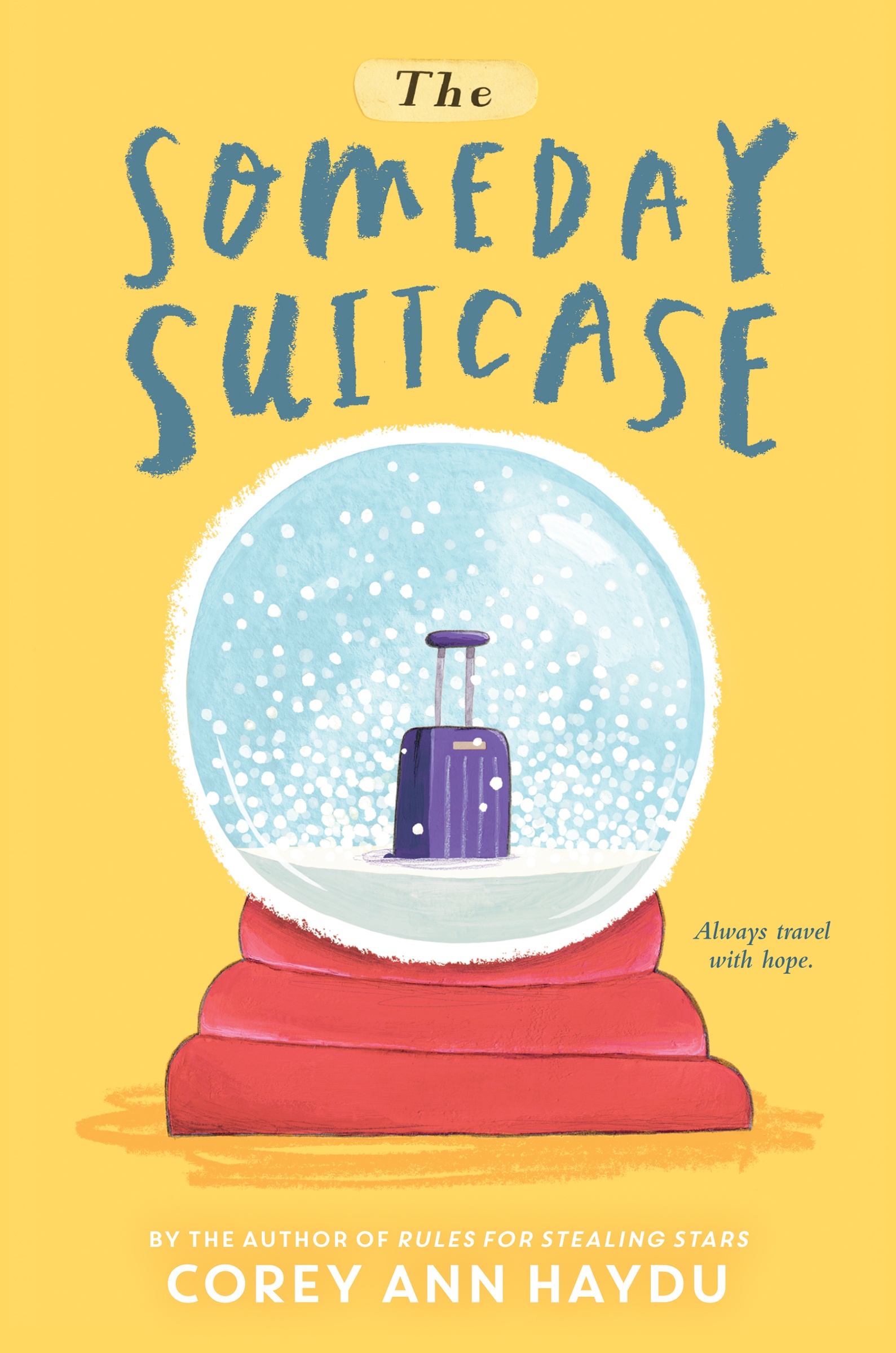 The Someday Suitcase by Corey Ann Haydu