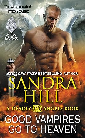 Good Vampires Go to Heaven by Sandra Hill