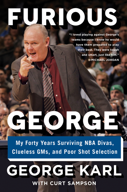 Furious George by George Karl