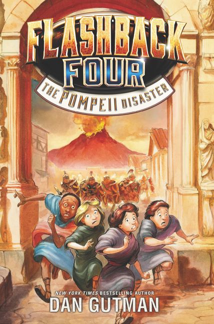 Flashback Four #3: the Pompeii Disaster by Dan Gutman