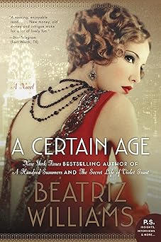A Certain Age by Beatriz Williams