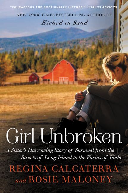Girl Unbroken by Regina Calcaterra