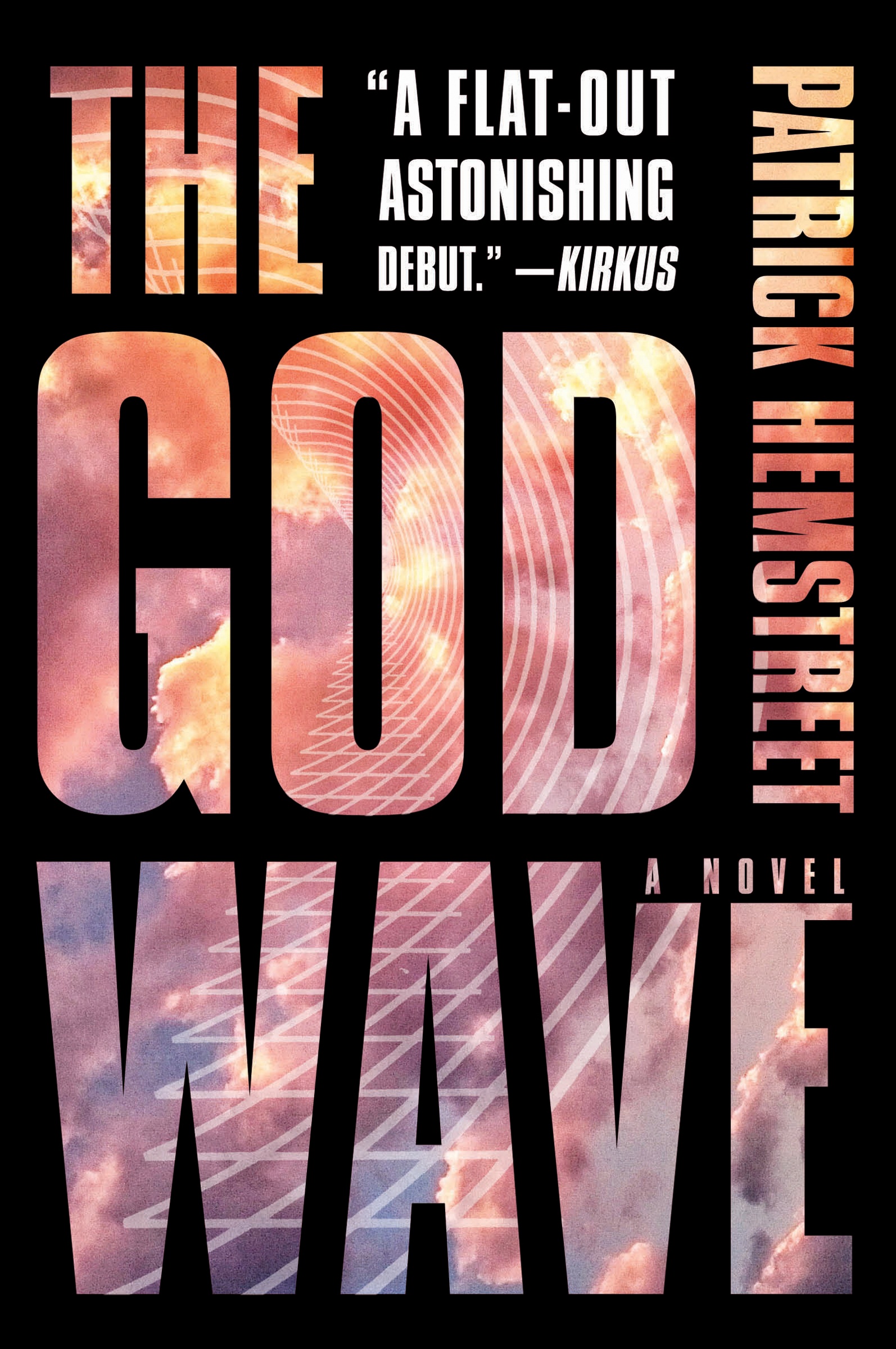 The God Wave by Patrick Hemstreet