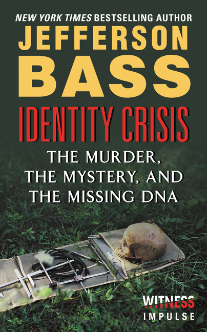Identity Crisis by Jefferson Bass