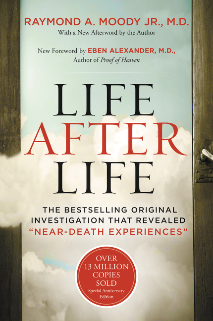 Life After Life by Raymond Moody
