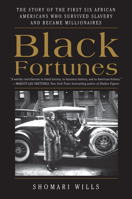 Black Fortunes by Shomari Wills