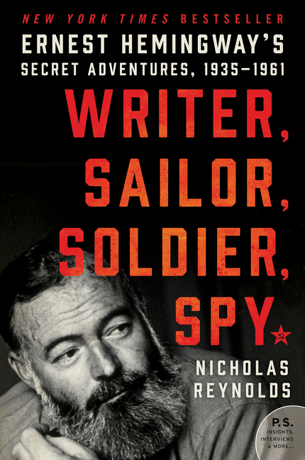 Writer, Sailor, Soldier, Spy by Nicholas Reynolds