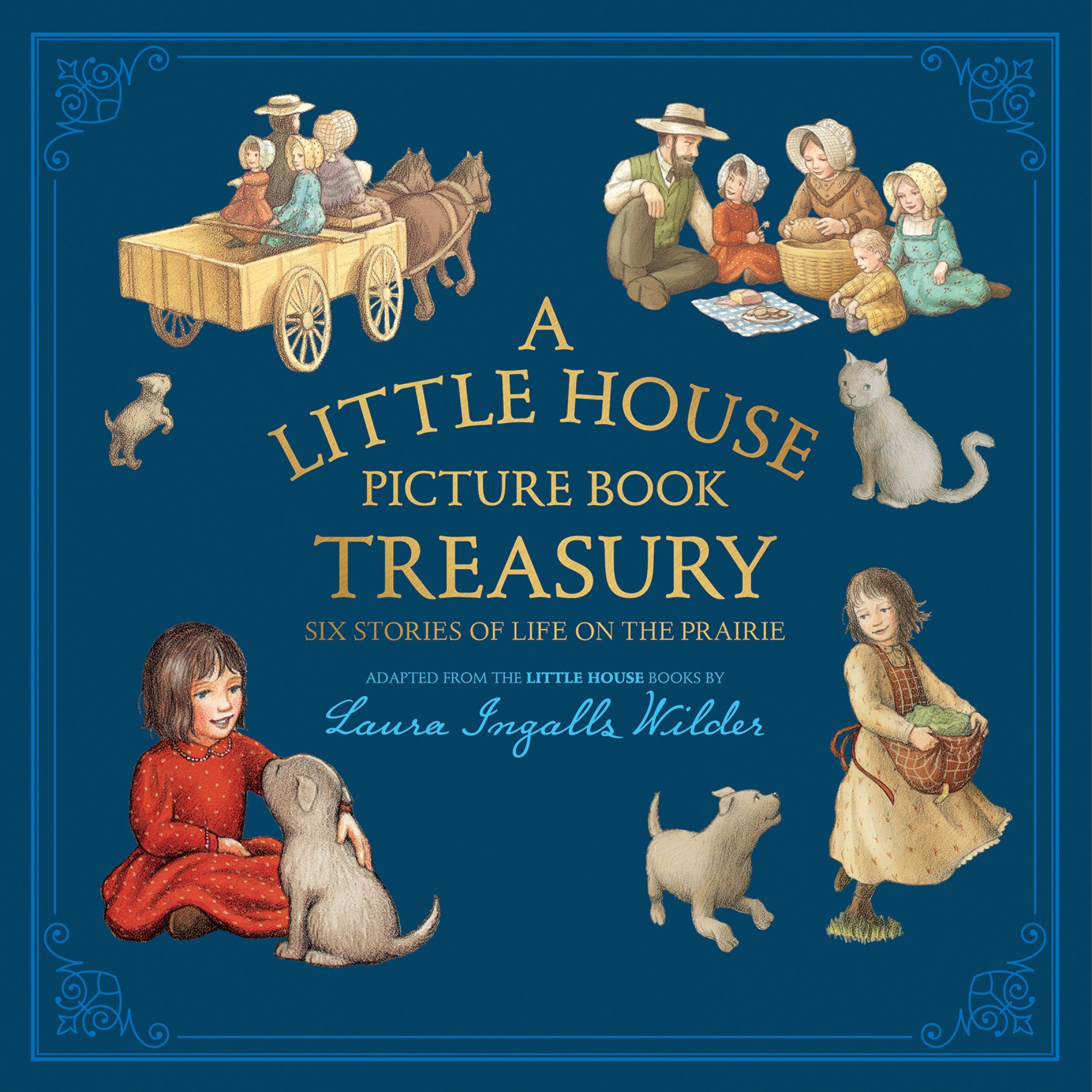 A Little House Picture Book Treasury by Laura Ingalls Wilder