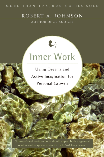 Inner Work by Robert A. Johnson