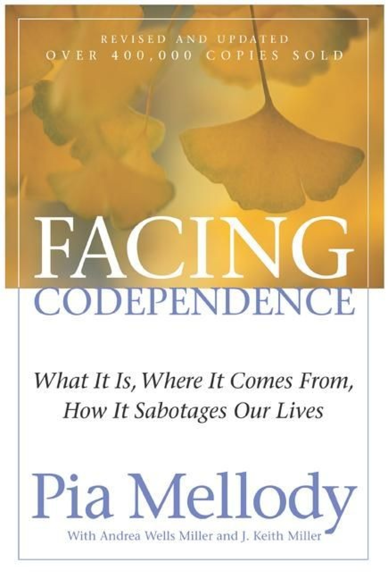 Facing Codependence by Pia Mellody