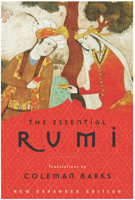 The Essential Rumi - Reissue by Coleman Barks