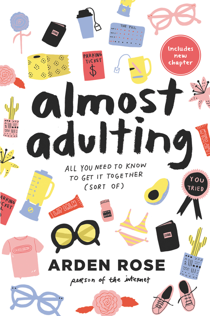 Almost Adulting by Arden Rose