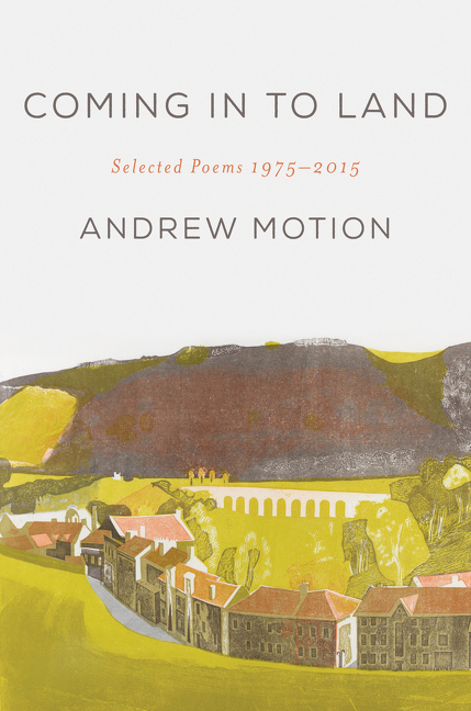 Coming in to Land by Andrew Motion