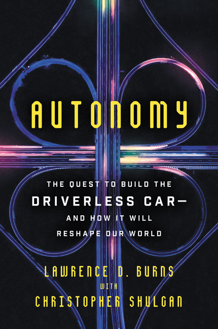 Autonomy by Lawrence D. Burns