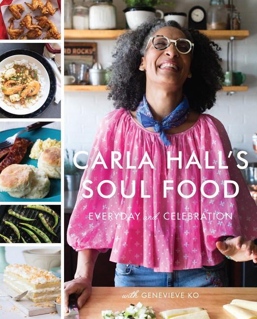 Carla Hall's Soul Food by Carla Hall
