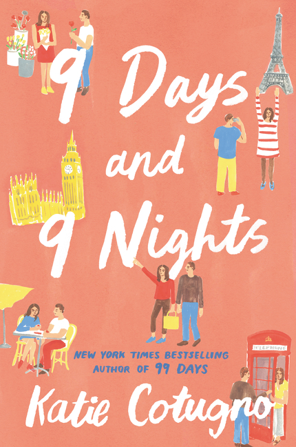 9 Days and 9 Nights by Katie Cotugno