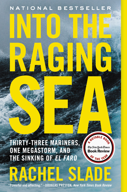 Into the Raging Sea by Rachel Slade
