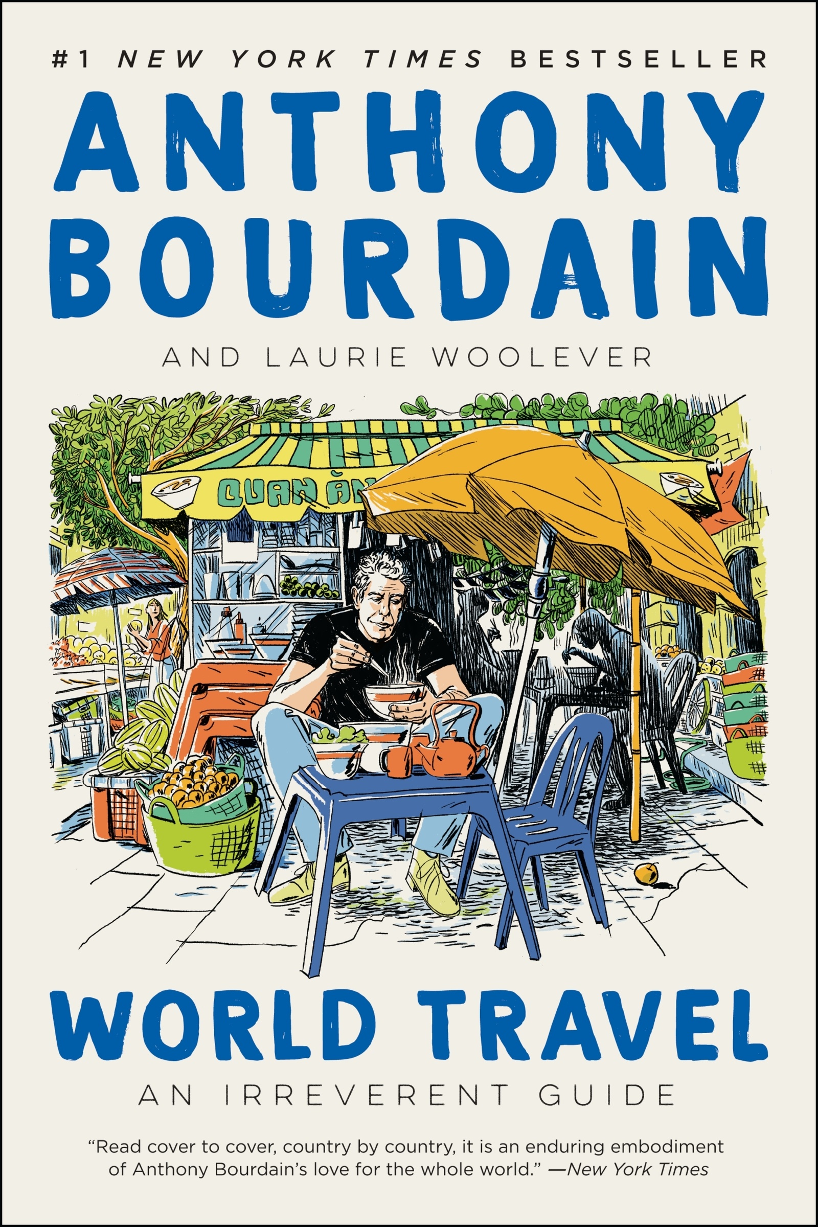 World Travel by Anthony Bourdain