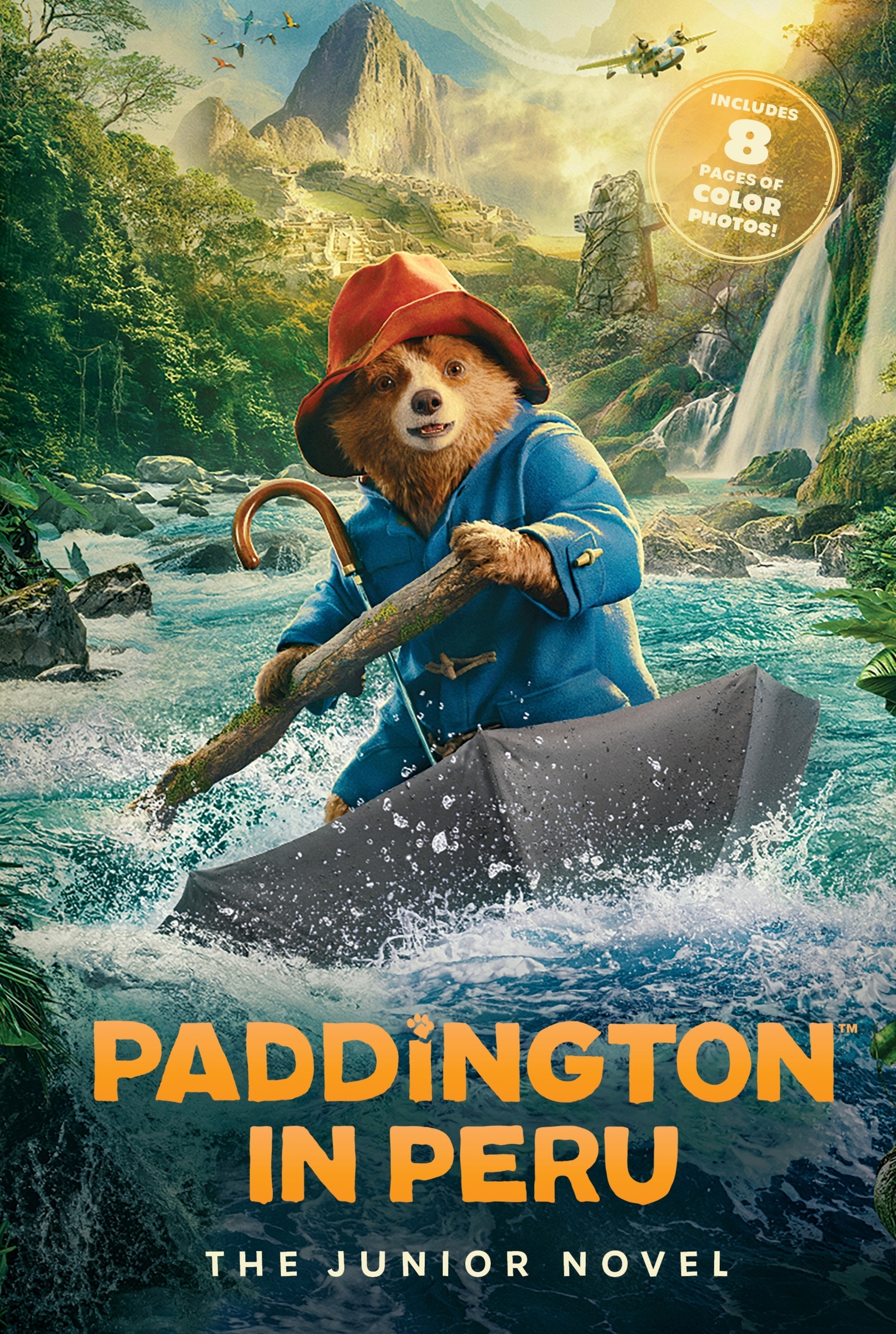Paddington in Peru: the Junior Novel by Annie Wilson