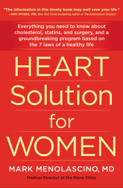 Heart Solution for Women by Mark Menolascino M.D.