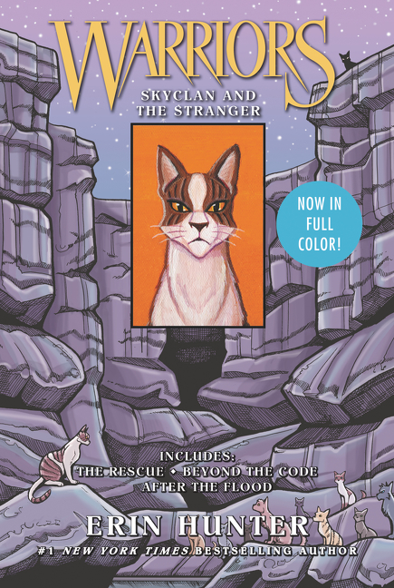Warriors: Skyclan and the Stranger: 3 Full-color Warriors Books in 1 by Erin Hunter