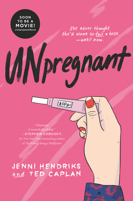 Unpregnant by Jenni Hendriks