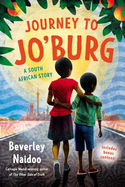Journey to Jo'burg by Beverley Naidoo