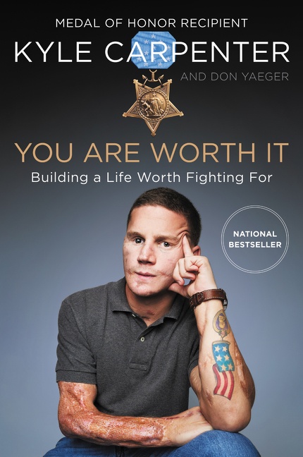 You Are Worth It by Kyle Carpenter