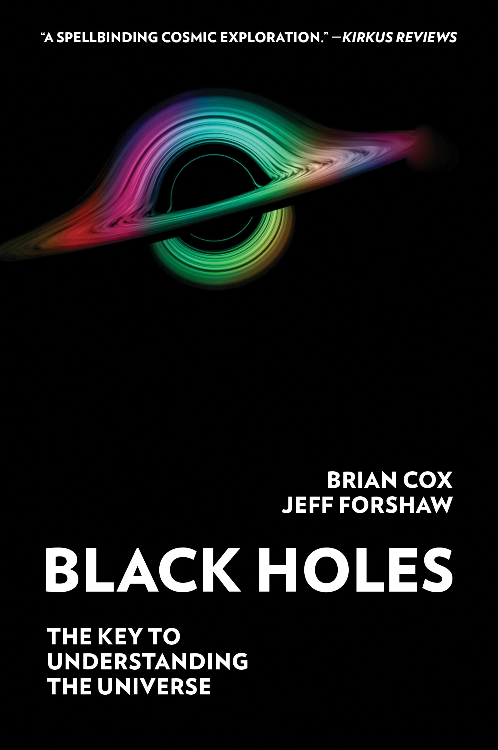 Black Holes by Brian Cox