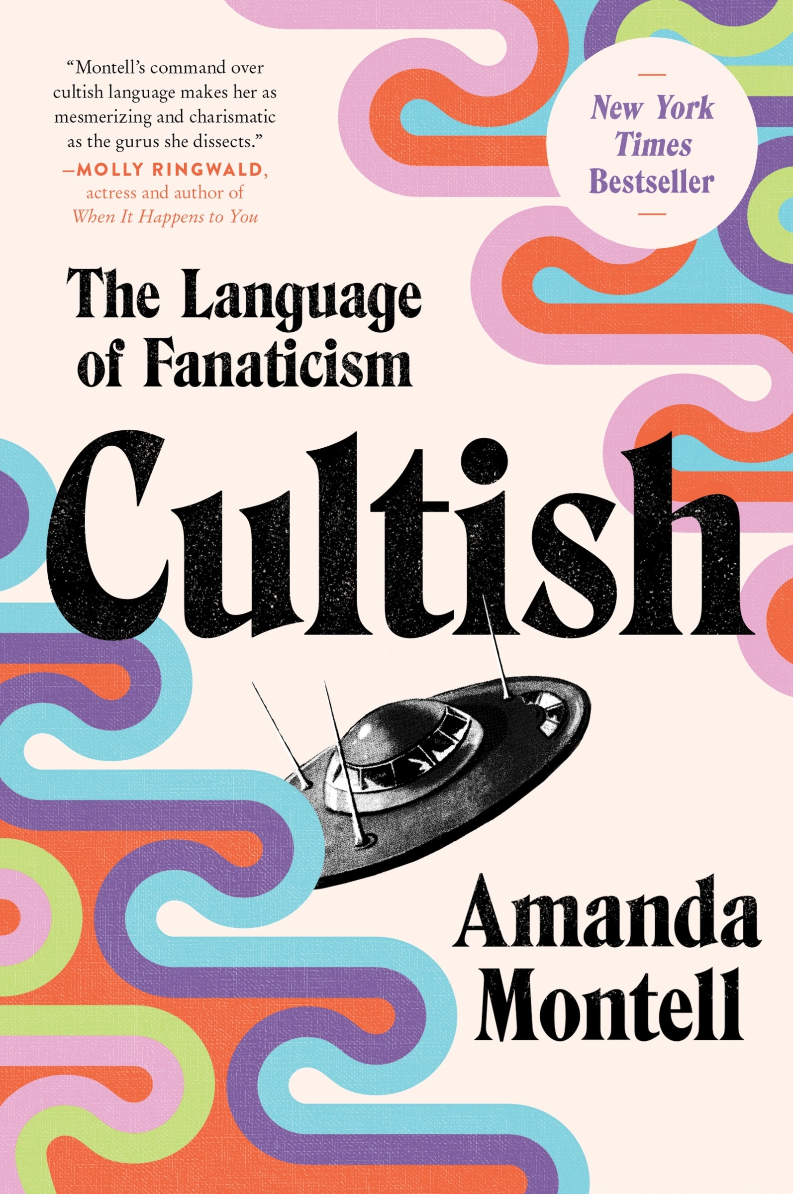 Cultish by Amanda Montell