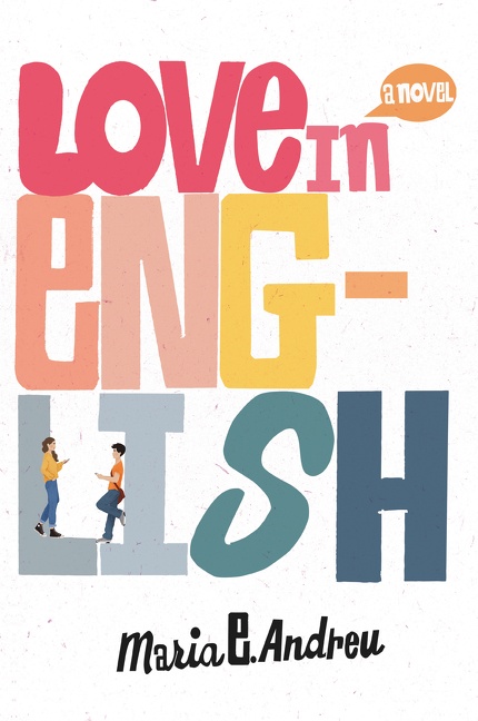Love in English by Maria E. Andreu