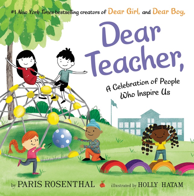 Dear Teacher, by Paris Rosenthal