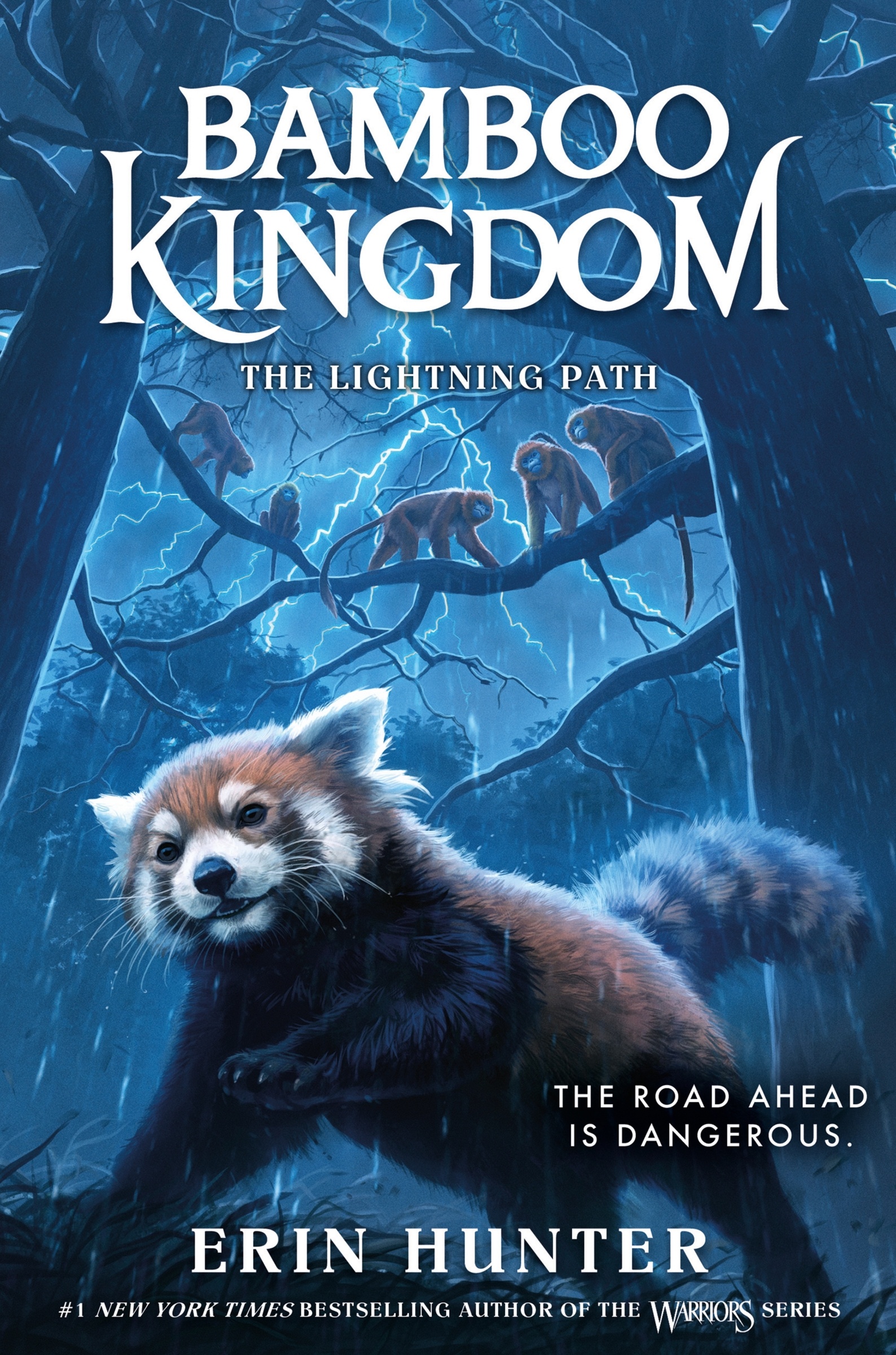 Bamboo Kingdom #5: the Lightning Path by Erin Hunter