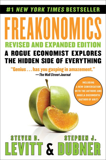 Freakonomics Revised and Expanded Edition by Steven D. Levitt
